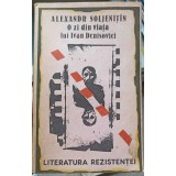 O ZI DIN VIATA LUI IVAN DENISOVICI-ALEKSANDR SOLJENITIN-238818