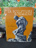 G. Oprescu, La sculpture roumaine,Editions en langues etrangeres, Buc. 1957, 127
