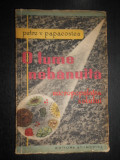 Petre V. Papacostea - O lume nebanuita. Micropopulatia solului (1959, autograf)