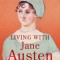 Living with Jane Austen