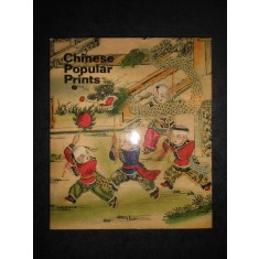 CHINESE POPULAR PRINTS. ALBUM (1988, editie cartonata, Aurora Art Publishers)