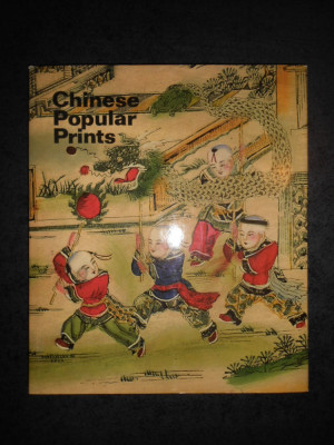 CHINESE POPULAR PRINTS. ALBUM (1988, editie cartonata, Aurora Art Publishers) foto