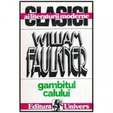 William Faulkner - Gambitul calului - 115337