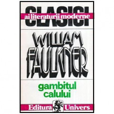 William Faulkner - Gambitul calului - 115337