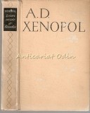 Scrieri Sociale si Filosofice - A.D. Xenopol, Editura Stiintifica 1967, 430 pagini, Filosofie Sociala, Limba Romana