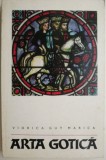 Arta gotica. Arhitectura, sculptura, pictura &ndash; Viorica Guy Marica