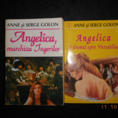ANNE si SERGE GOLON - ANGELICA MARCHIZA INGERILOR / DRUMUL SPRE VERSAILLES