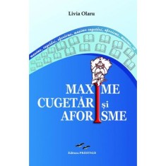 Maxime cugetari si aforisme - Livia Olaru foto
