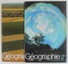 GEOGRAPHIE , CLASSE DE PREMIERE et CLASSE DE SECONDE , DEUX VOLUMES , 1981- 1982