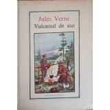 VULCANUL DE AUR-JULES VERNE-207817