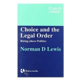 Choice and the Legal Order