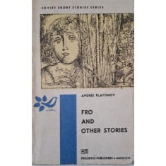 Fro and Other Stories &ndash; Andrei Platonov