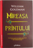 Cumpara ieftin Mireasa Printului &ndash; William Goldman