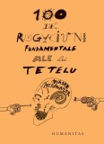 100 Rugaciuni Fundamentale Tetelu Dragos Musat Humanitas Carte Religioasa Non-fictiune
