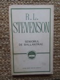 R L STEVENSON - SENIORUL DE BALLANTRAE