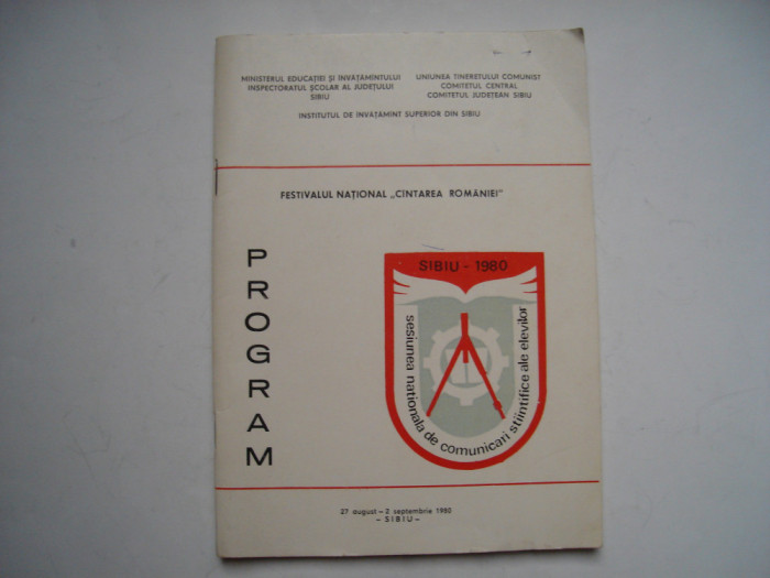 Program festivalul &quot;Cantarea Romaniei&quot; - 27 aug. - 2 sept. 1980 - Sibiu