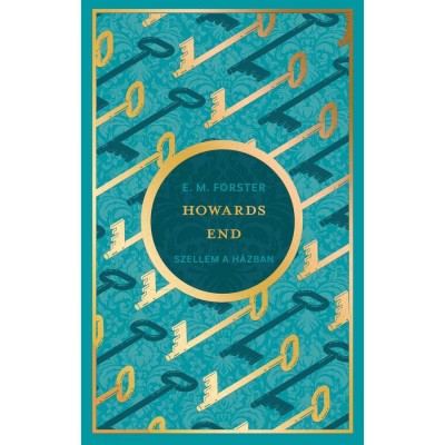 Howards End - Szellem a h&amp;aacute;zban - E.M. Forster foto
