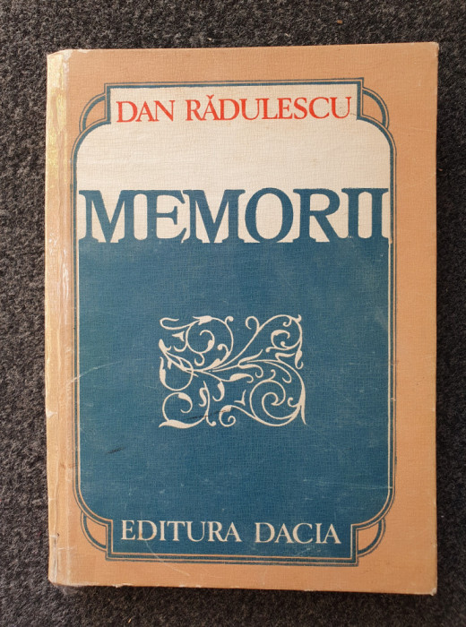 MEMORII - Dan Radulescu