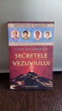 SECRETELE VEZUVIULUI - CAROLINE LAWRENCE