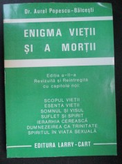 Enigma vietii si a mortii-Dr.Aurel Popescu-Balcesti
