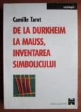 De la Durkheim la Mauss, Inventarea Simbolicului Camille Tarot