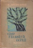 Al. Adrian-Botez - Cand freamata cedrii (1946)