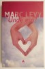 Unde esti ? - Marc Levy