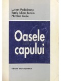 Lucian Podoleanu - Oasele capului (semnata) (Editia: 1999)