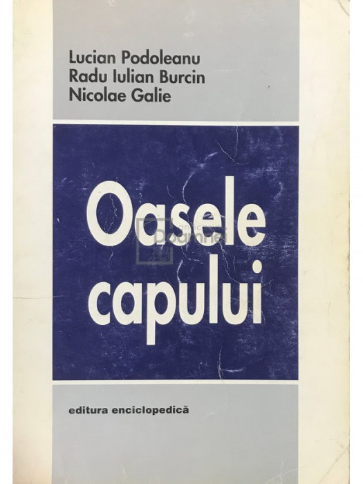 Lucian Podoleanu - Oasele capului (semnată) (editia 1999)