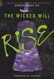 The Wicked Will Rise | Danielle Paige, Harpercollins Publishers Inc