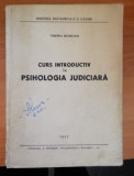 Curs introductiv in psihologia judiciara - Tiberiu Bogdan, 1957