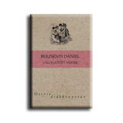 Berzsenyi D&amp;aacute;niel v&amp;aacute;logatott versek - Osiris di&amp;aacute;kk&amp;ouml;nyvt&amp;aacute;r - Berzsenyi D&amp;aacute;niel foto