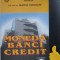 Moneda credit banci Dumitru Tudorache
