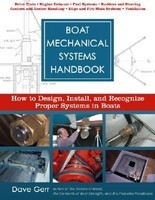 Boat Mechanical Systems Handbook: How to Design, Install, and Recognize Proper Systems in Boats foto
