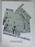EXTEMPORAL LA REALITATE , MAHALAUA PRECISTA de BICA NELU CACIULEANU , 2020