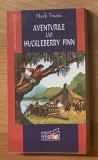 Aventurile lui Huckleberry Finn de Mark Twain