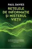 Retelele de informatie si misterul vietii - Paul Davies