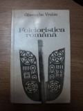 FOLCLORISTICA ROMANA de GHEORGHE VRABIE , 1968