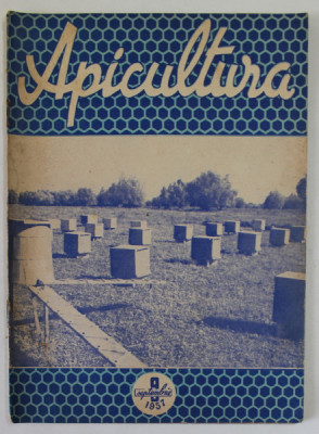 APICULTURA , ORGAN DE INDRUMARE APICOLA A MINISTERULUI AGRICULTURII SI SILVICULTURII , NR. 9 , SEPTEMBRIE , 1957 foto