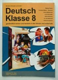 DEUTSCH KLASSE 8 von BIANKE GRECU ... GABRIELA ZAPLANIC , 2002 * TEXT IN LIMBA GERMANA