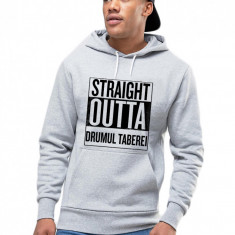 Hanorac Barbati Gri - Straight Outta Drumul Taberei - XL