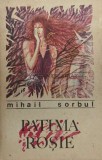 Cumpara ieftin Patima rosie - 1988 - Mihail Sorbul ($F35)