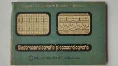Eugen D. Popescu, Ruxandra Ionescu - Electrocardiografie și ecocardiografie