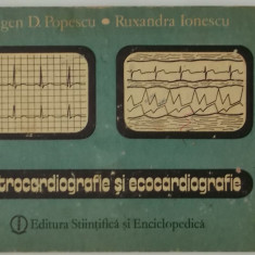 Eugen D. Popescu, Ruxandra Ionescu - Electrocardiografie și ecocardiografie