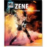 Zene - A hangok bűv&ouml;let&eacute;ben - Mi Micsoda - Christine Peham