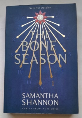 Sezonul oaselor/ The Bone season - Samantha SHannon foto