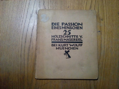 MASEREEL - Die Passion Eines Menschen 25 Holzschnitte - Kurt Wolff - 1927 foto