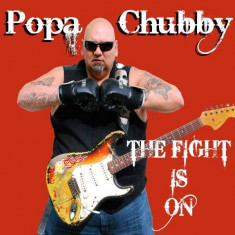 Popa Chubby The Fight Is On (cd)