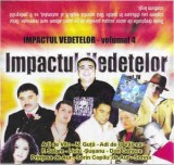 Caseta Impactul Vedetelor - Volumul 4, originala, manele