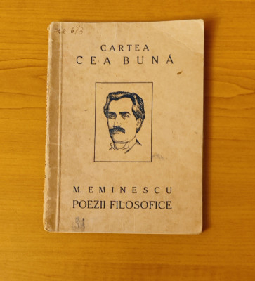 Mihai Eminescu - Poezii filosofice, sociale și satirice (1923) foto